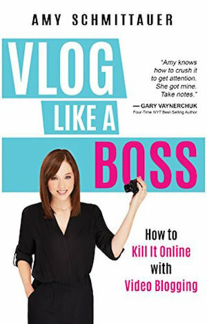 Vlog Like a Boss par Amy Schmittauer.