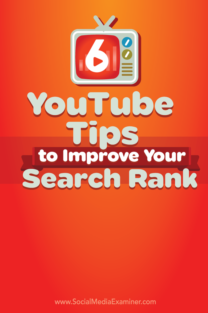 six conseils pour améliorer le classement de recherche sur youtube