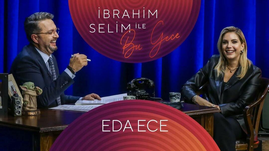 Eda Ece de ce soir avec İbrahim Selim