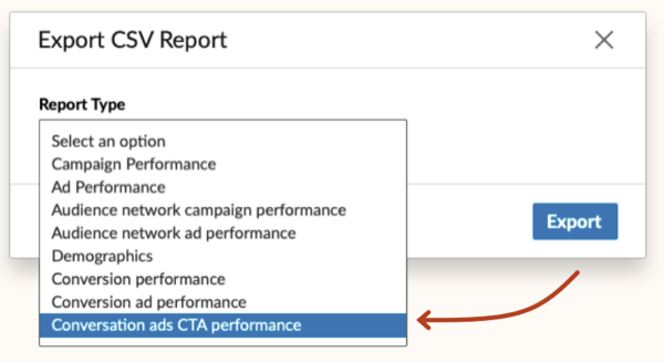Option de performance CTA des annonces de conversation LinkedIn dans la liste déroulante Type de rapport