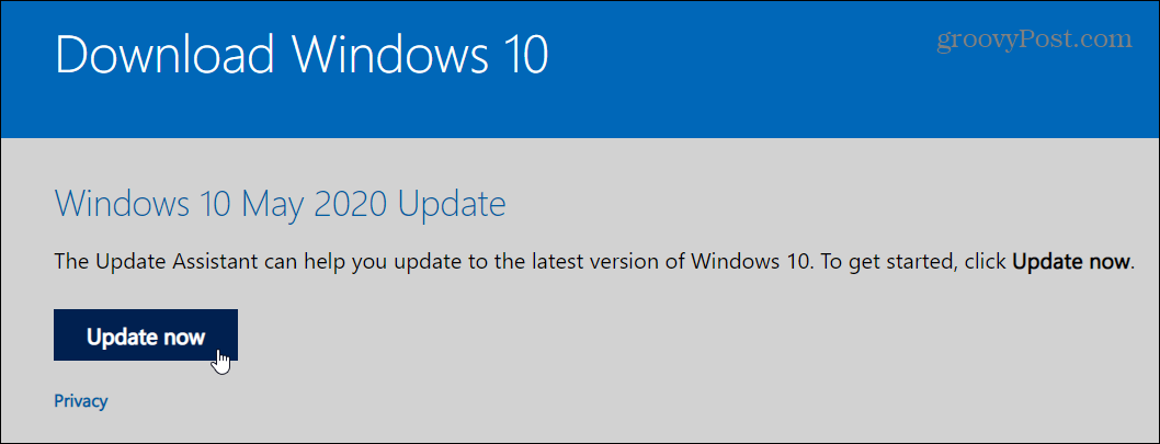 Comment passer à la mise à jour Windows 10 de mai 2020 avec Update Assistant
