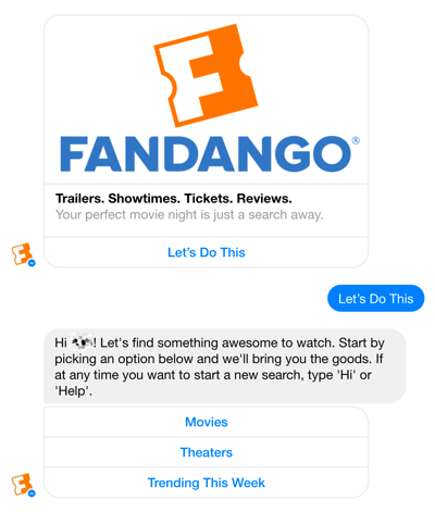Le chatbot Facebook Messenger de Fandango aide à guider les utilisateurs dans les sélections de films.