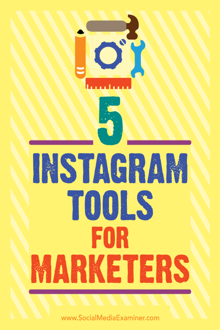 5 outils Instagram pour les marketeurs: Social Media Examiner