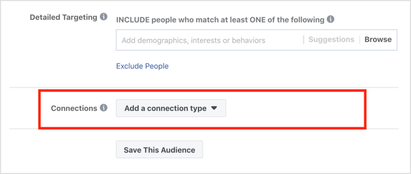 Section Connexions dans la section Audiences de la campagne publicitaire Facebook.