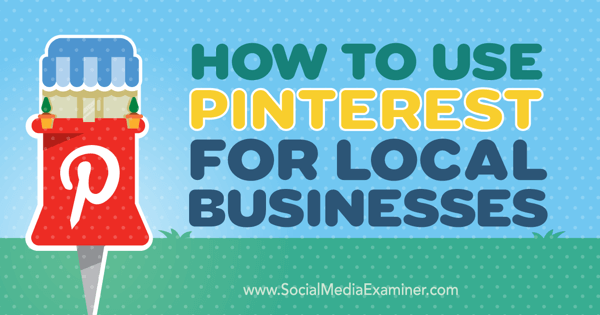 marketing des entreprises locales sur Pinterest