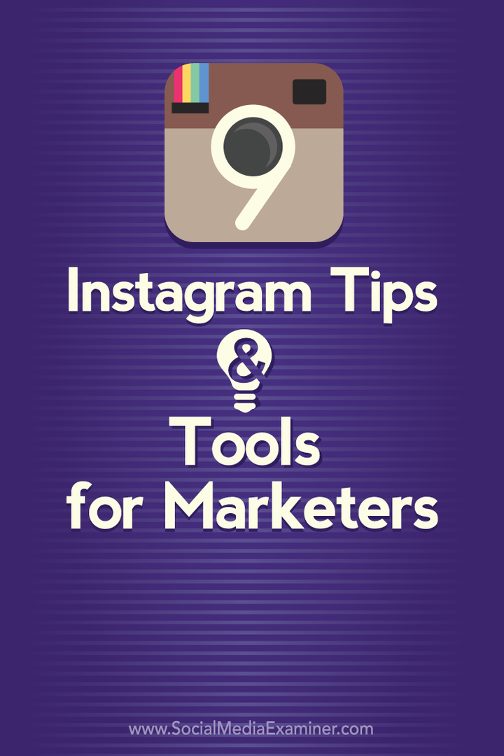 9 conseils et outils Instagram pour les marketeurs: Social Media Examiner