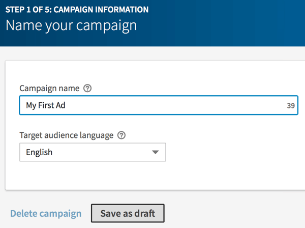 Tapez un nom pour votre campagne LinkedIn et cliquez sur Enregistrer comme brouillon.