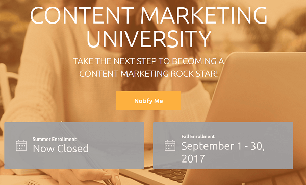 Le programme de formation par abonnement de CMI est Content Marketing University.