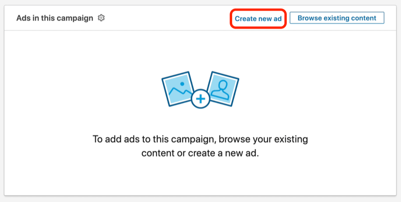 capture d'écran du bouton Créer une nouvelle annonce lors de la configuration de la campagne LinkedIn