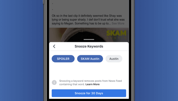 Facebook teste Keyword Snooze, qui offre aux utilisateurs la possibilité de masquer temporairement les publications en fonction du texte directement extrait de la publication.