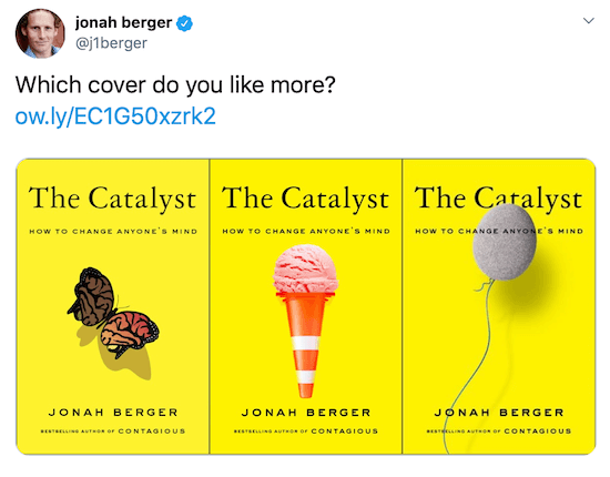 Jonah Berger tweet avec des images de trois couvertures de livre possibles