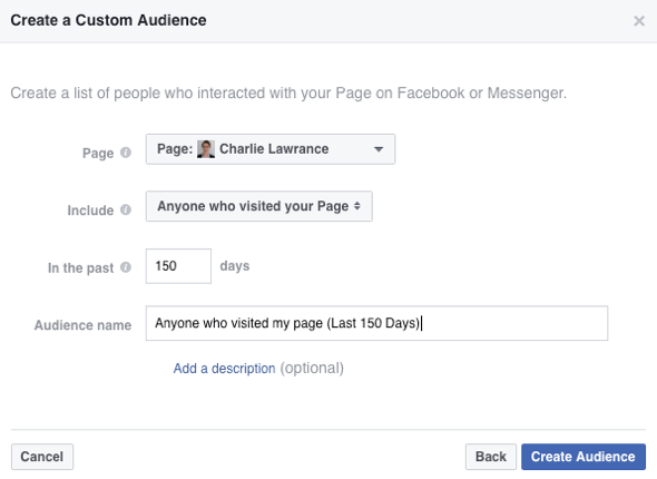 Pour créer votre audience personnalisée Facebook, sélectionnez Quiconque a visité votre page dans la liste déroulante Inclure.