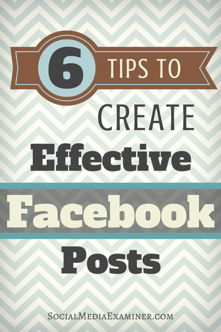 6 façons d'améliorer les résultats de votre page Facebook: Social Media Examiner