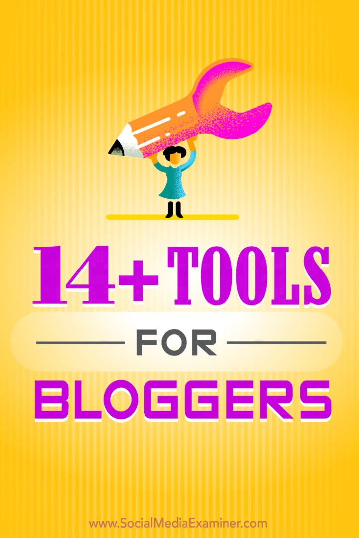 14+ outils pour les blogueurs: Social Media Examiner