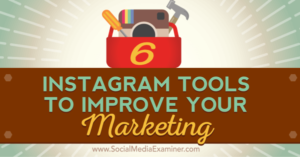 outils pour améliorer le marketing instagram