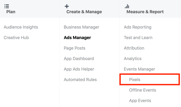 Utilisez l'outil de configuration d'événement Facebook, étape 1, option de menu Pixels dans Facebook Ads Manager