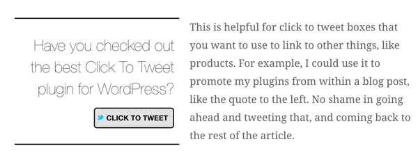 Le plugin WordPress Better Click to Tweet vous permet d'insérer des zones de clic pour tweeter dans vos articles de blog.