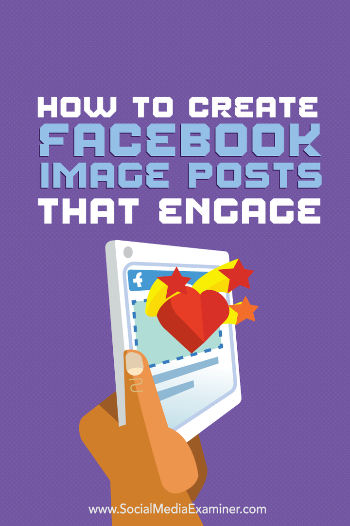 comment créer des publications d'image Facebook qui engagent