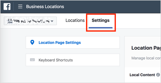 Pour contrôler la visibilité sur les pages de localisation, ouvrez le tableau de bord Emplacements de votre entreprise et cliquez sur l'onglet Paramètres.