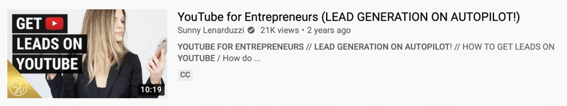 exemple de vidéo youtube par @sunnylenarduzzi de 'youtube pour les entrepreneurs (génération de leads sur pilote automatique!)' montrant 21 mille vues au cours des 2 dernières années