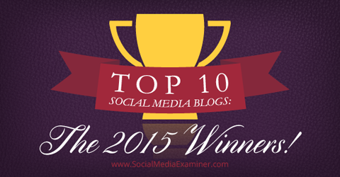 meilleurs blogs de médias sociaux des gagnants de 2015