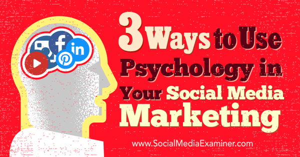 psychologie dans le marketing des médias sociaux