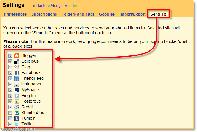 utilisez l'onglet envoyer à dans google reader pour sélectionner les sites qui apparaissent sur votre liste d'envoi