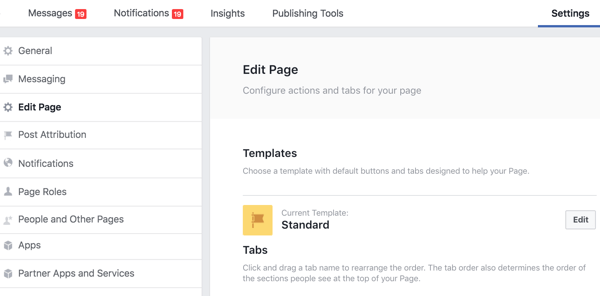 La section Modifier la page des paramètres de votre page Facebook est l'endroit où vous pouvez réorganiser vos onglets.
