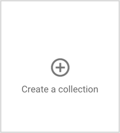 le bouton Créer une collection google +