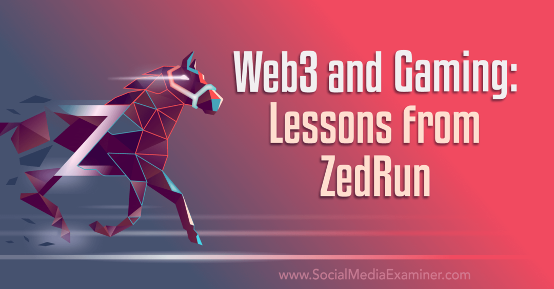 Web3 et jeux: leçons de ZedRun: examinateur des médias sociaux