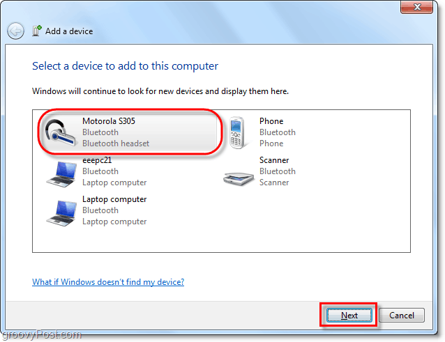 cliquez sur votre appareil Bluetooth à partir de Windows 7, ajoutez un assistant d'appareil et cliquez sur Suivant