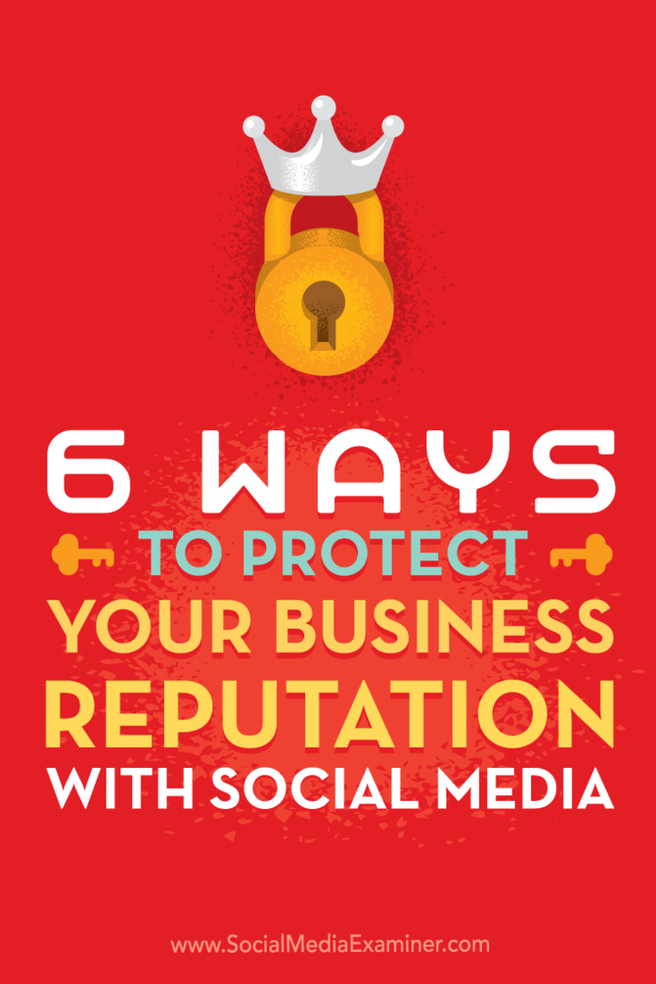 Conseils sur six façons de vous assurer de présenter le meilleur aspect de votre entreprise sur les réseaux sociaux.