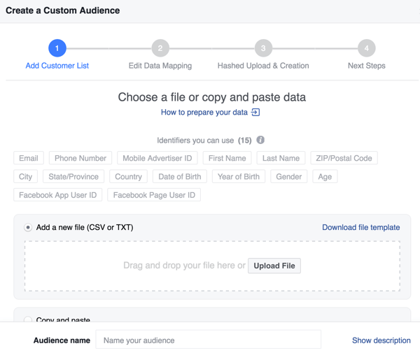 Lorsque vous créez une audience personnalisée Facebook à partir de votre liste de diffusion, vous pouvez améliorer votre taux de correspondance avec des identifiants supplémentaires.