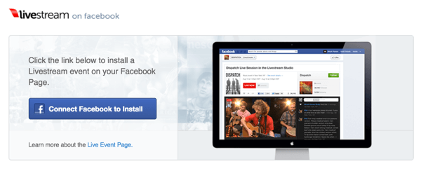 Cliquez sur le bouton Connecter Facebook pour installer pour installer Livestream sur votre page Facebook.