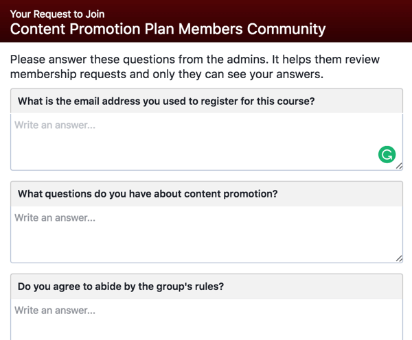 Demandez aux membres potentiels du groupe Facebook de répondre aux questions de qualification.