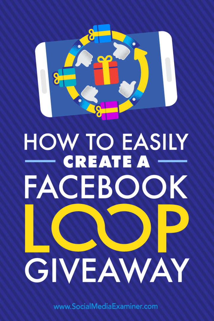 Conseils sur la façon d'héberger un cadeau de boucle Facebook en quatre étapes rapides.