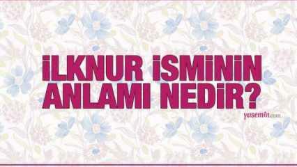 Que signifie le nom İlknur? Le nom d'Ilknur est le Coran