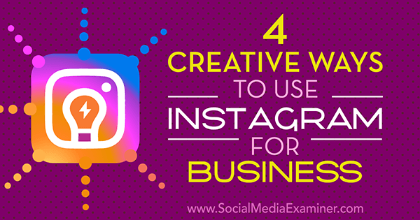 idées créatives pour les entreprises sur instagram