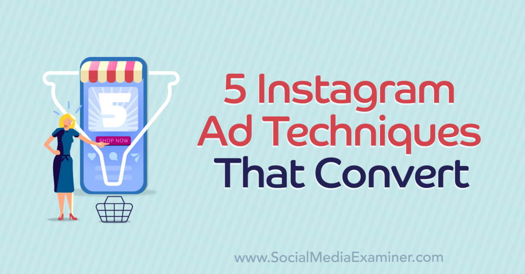 5 techniques de publicité sur Instagram qui se convertissent avec les idées de Courtney Tarrant sur le podcast de marketing des médias sociaux.