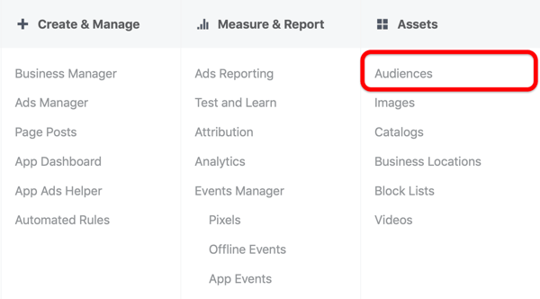 Option pour sélectionner Audiences sous Actifs dans le menu principal de Facebook Ads Manager.