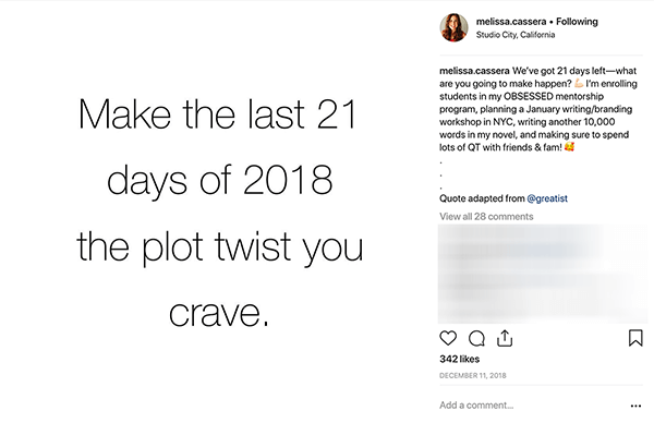 Ceci est une capture d'écran d'une publication Instagram de Melissa Cassera. Il a un fond blanc et dit en lettres noires: «Faites des 21 derniers jours de 2018 le rebondissement dont vous rêvez.