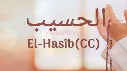 Que signifie al-Hasib (c.c)? Quelles sont les vertus du nom Al-Hasib? Esmoul Husna Al-Hasib...