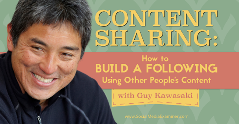 guy kawasaki explique comment créer des médias sociaux en suivant