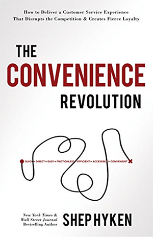 Ceci est une capture d'écran de la couverture du dernier livre de Shep Hyken, The Convenience Revolution.