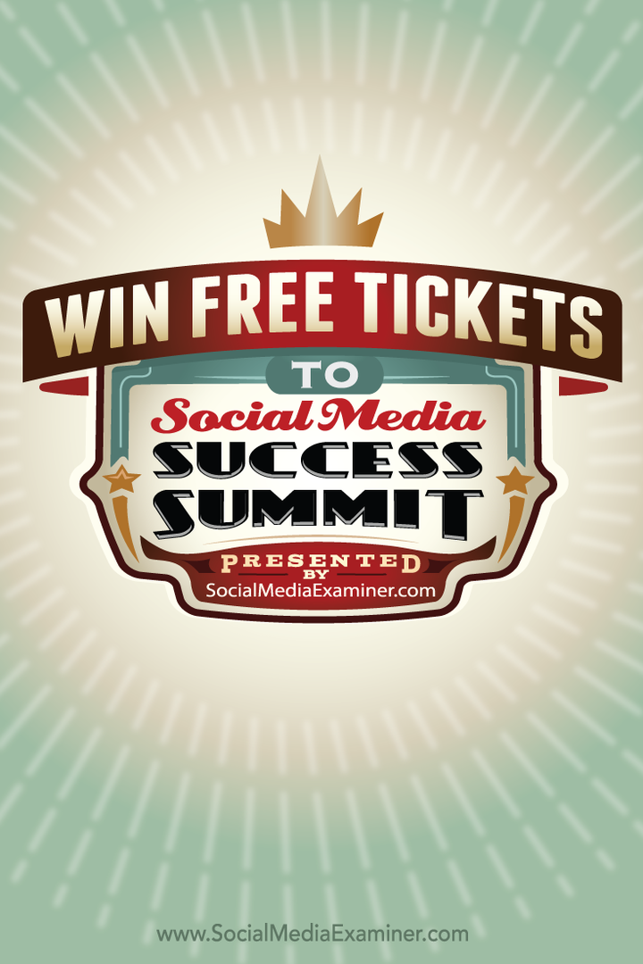 gagner un billet gratuit pour le sommet du succès des médias sociaux 2015