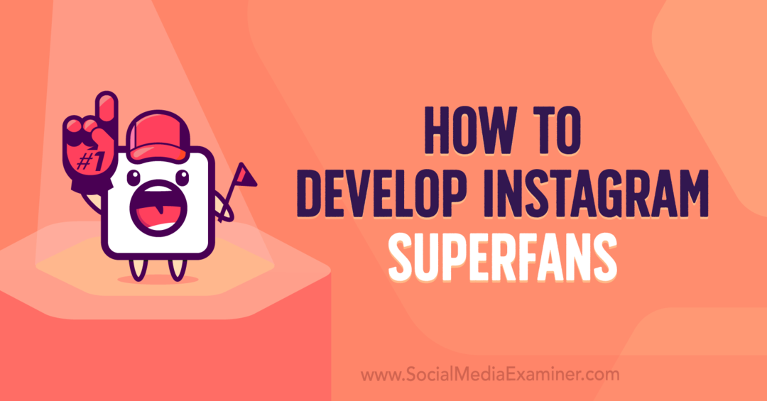 Comment développer des superfans Instagram avec les idées de Jade Beason sur le podcast de marketing des médias sociaux.