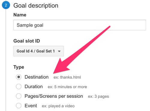 sélectionnez la destination comme type d'objectif dans Google Analytics