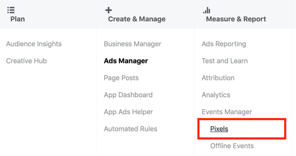 Utilisez Google Tag Manager avec Facebook, étape 3, option de menu de Pixels sous Ads Manager