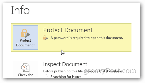 Protection par mot de passe et chiffrement des documents Office 2013: confirmation de la protection