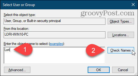 Cliquez sur Vérifier les noms pour entrer le nom d'utilisateur dans la boîte de dialogue Sélectionner un utilisateur ou un groupe dans le registre Windows